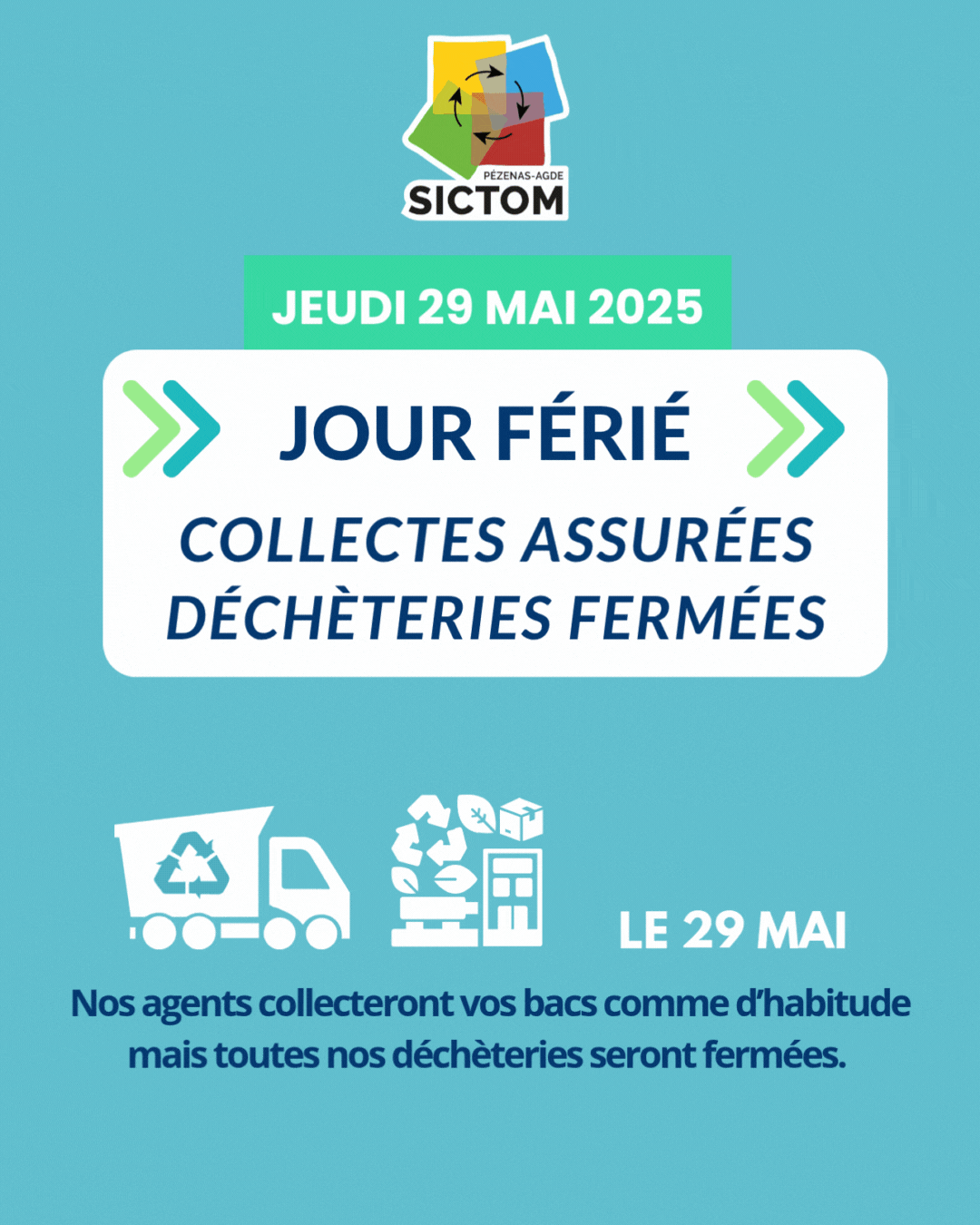 SICTOM - Déchèterie jeudi 29 mai 2025