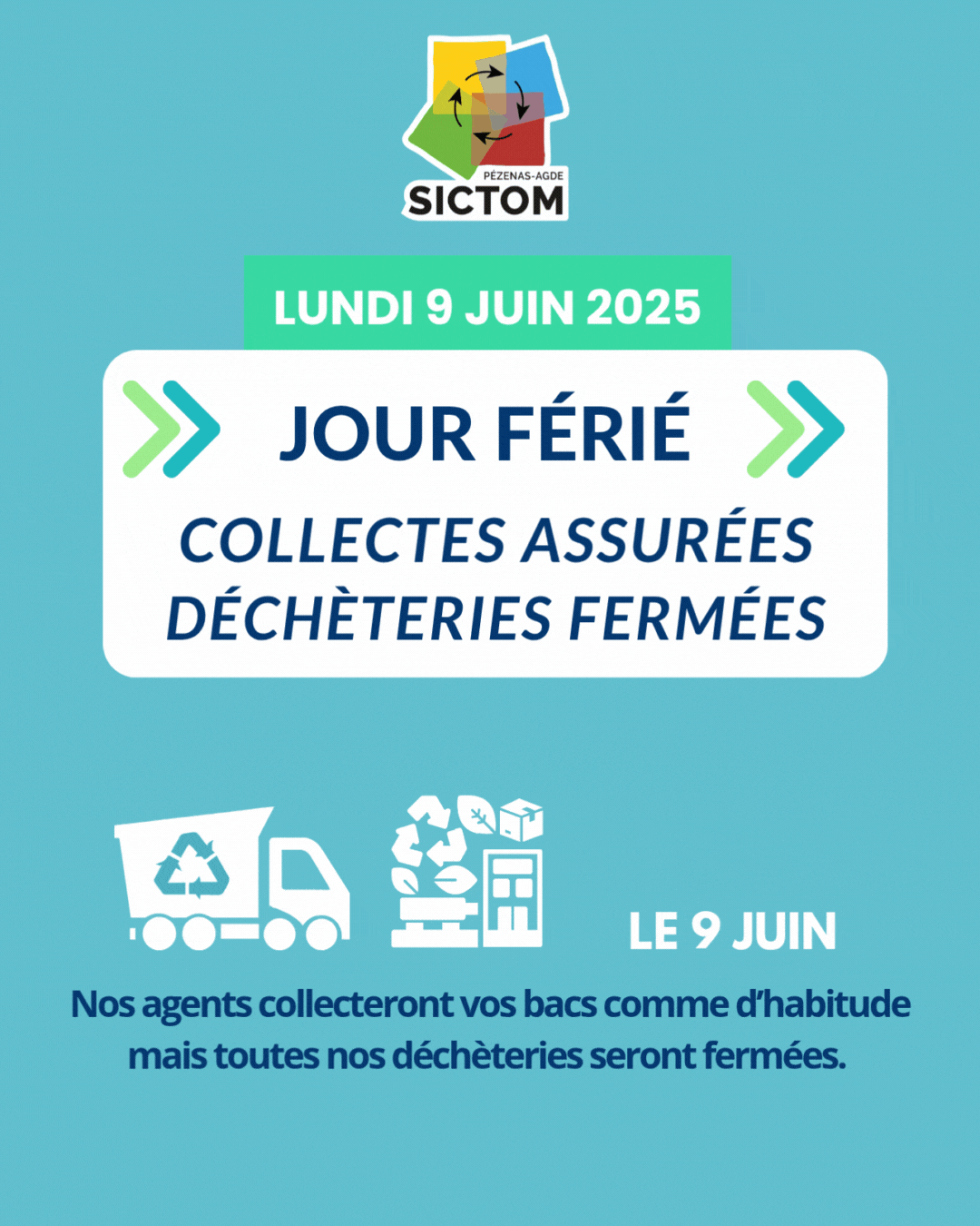 SICTOM - Déchèterie lundi 9 juin 2025